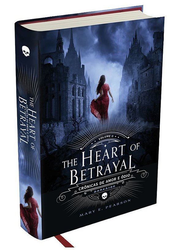 The Heart Of Betrayal - Crônicas De Amor E Ódio - Vol. 2