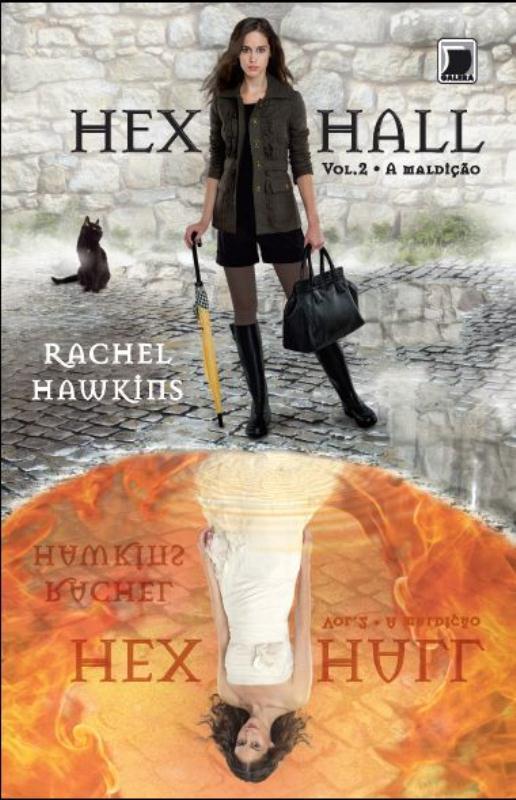 Hex Hall: A Maldição (Vol. 2)..-