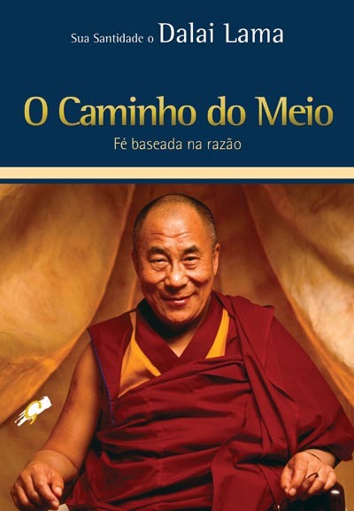 O Caminho Do Meio Fé Baseada Na Razão..-