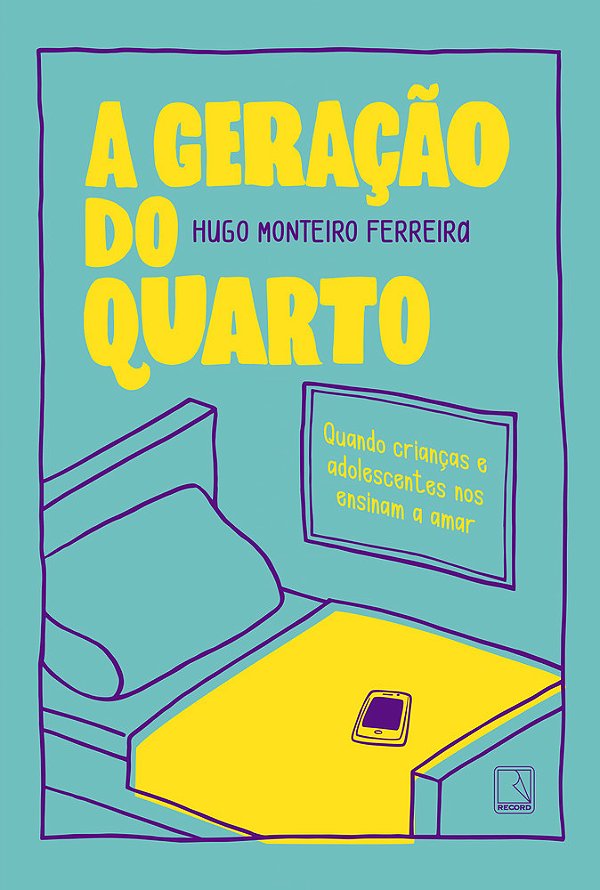 A Geração Do Quarto Quando Crianças E Adolescentes Nos Ensinam A Amar