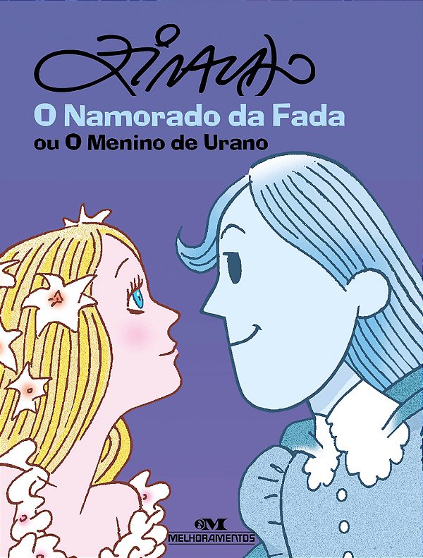 O Namorado Da Fada Ou O Menino De Urano