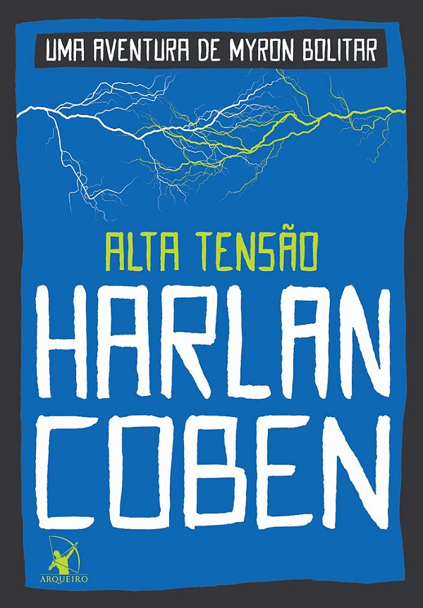 Alta Tensão (Myron Bolitar – Livro 10)