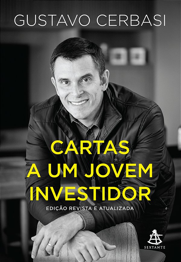 Cartas A Um Jovem Investidor - Edição Revista E Atualizada..-