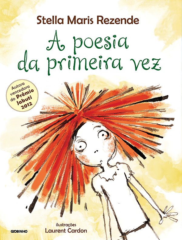 A Poesia Da Primeira Vez