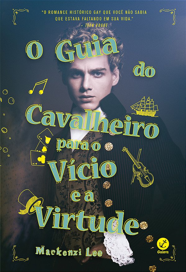 O Guia Do Cavalheiro Para O Vício E A Virtude (Vol. 1 Irmãos Montague)