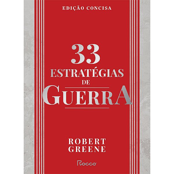 33 Estratégias De Guerra - Edição Concisa