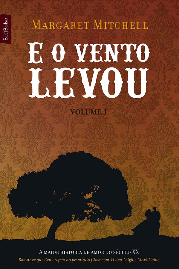E O Vento Levou (Vol. 1 Edição De Bolso)