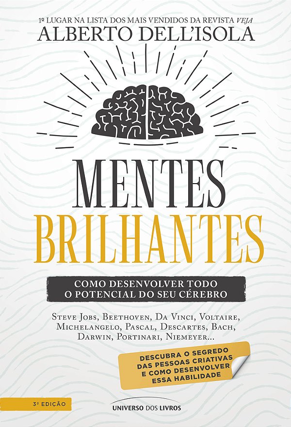 Mentes Brilhantes - 3ª Edição Como Desenvolver Todo O Potencial Do Seu Cérebro..-