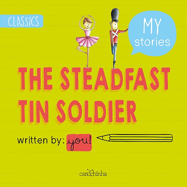 The Steadfast Tin Soldier