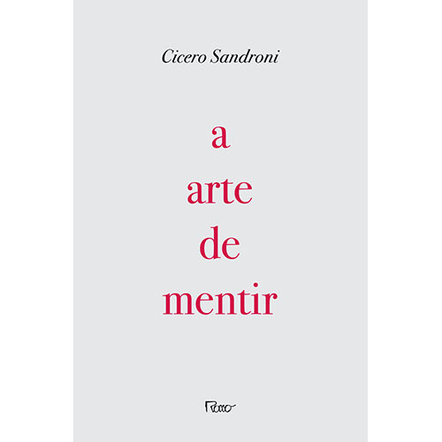 A Arte De Mentir Pequenos Textos Encontrados Na Caverna De Cronos