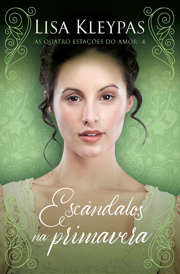 Escândalos Na Primavera – Edição Pop Chic (As Quatro Estac¸o~ES Do Amor – Livro 4) O Livro De Daisy