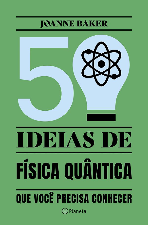 50 Ideias De Física Quântica Conceitos De Física Quântica De Forma Fácil E Rápida..-