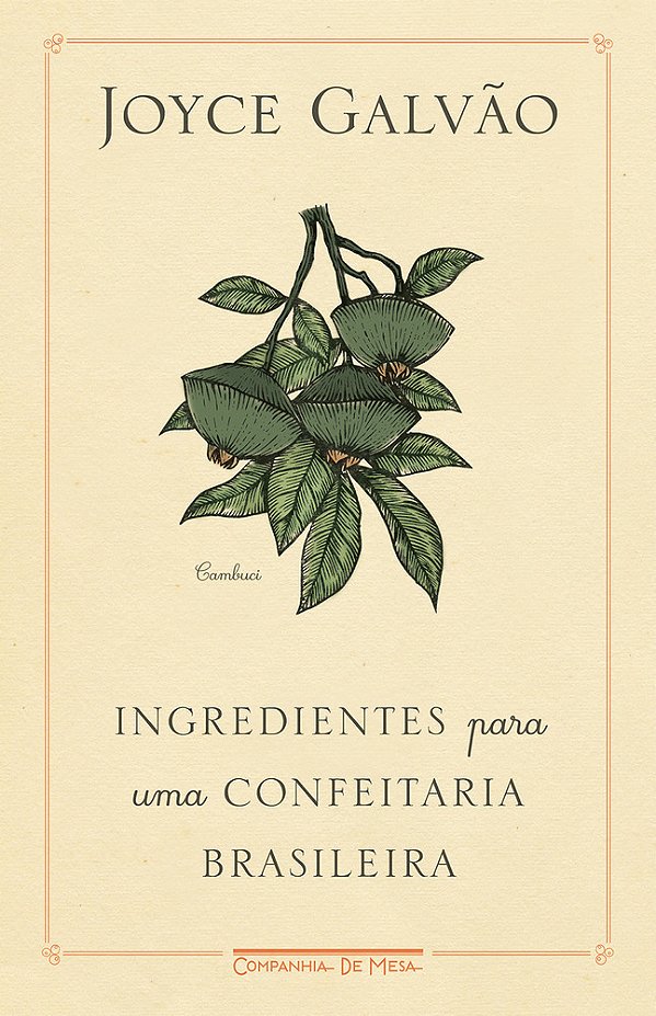 Ingredientes Para Uma Confeitaria Brasileira