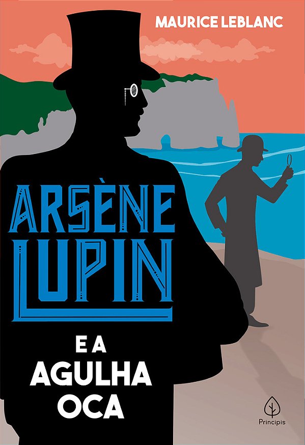 Arsène Lupin E A Agulha Oca