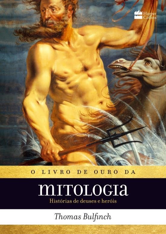O Livro De Ouro Da Mitologia Histórias De Deuses E Heróis..-