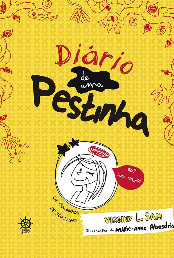 O Diário De Uma Pestinha (Vol. 1)