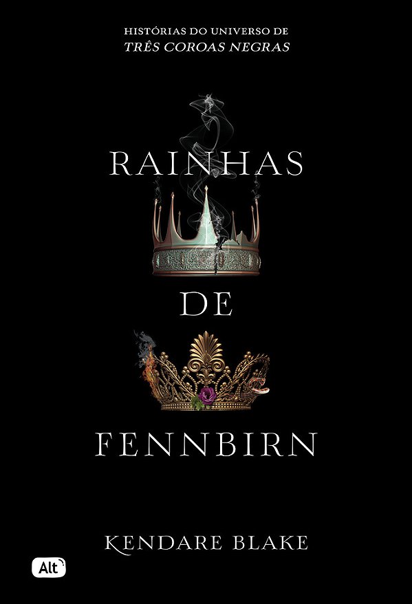 Rainhas De Fennbirn (Contos De Três Coroas Negras)