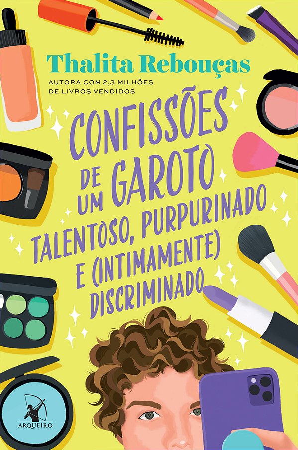 Confissões De Um Garoto Talentoso, Purpurinado E (Intimamente) Discriminado (Confissões – Livro 4)..-