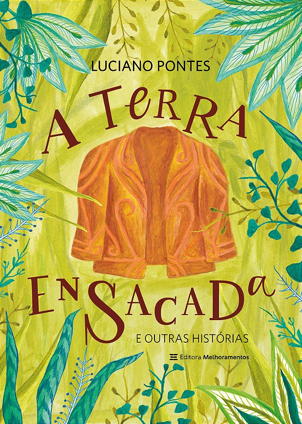 A Terra Ensacada E Outras Histórias..-