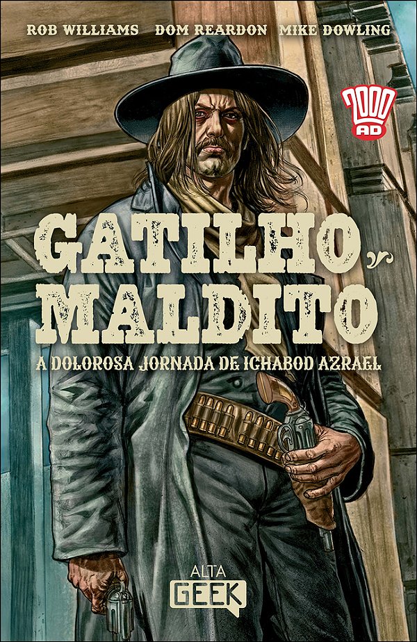 Gatilho Maldito A Dolorosa Jornada De Ichabod Azrael..-