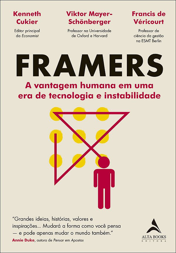 Framers A Vantagem Humana Em Uma Era De Tecnologia E Instabilidade..-