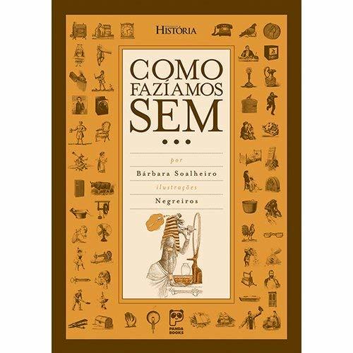 Como Fazíamos Sem...