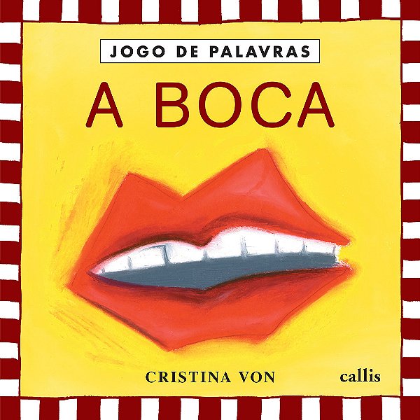 A Boca - Jogo De Palavras - 2ª Ediçao..-