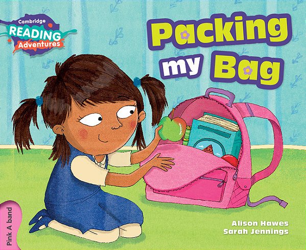 Packing My Bag - Cambridge Reading Adventures - Pink A Band