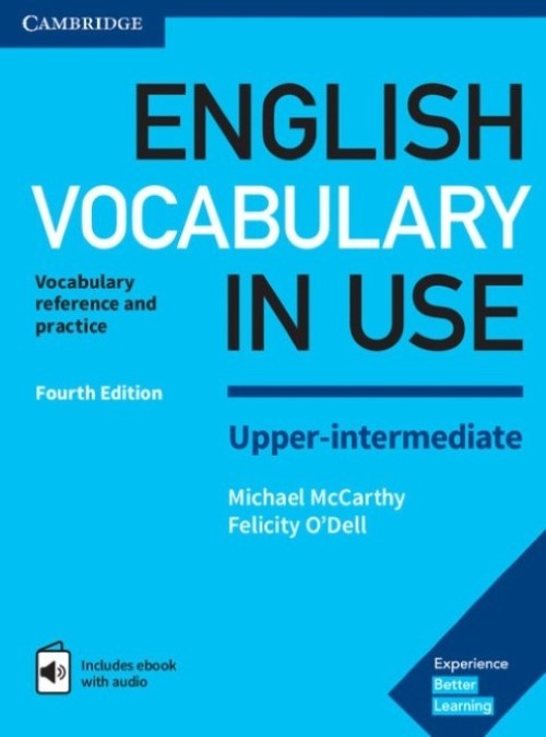 English Vocabulary In Use Upper-Intermediate - Book With Answers And Enhanced Ebook - Fourth Edition