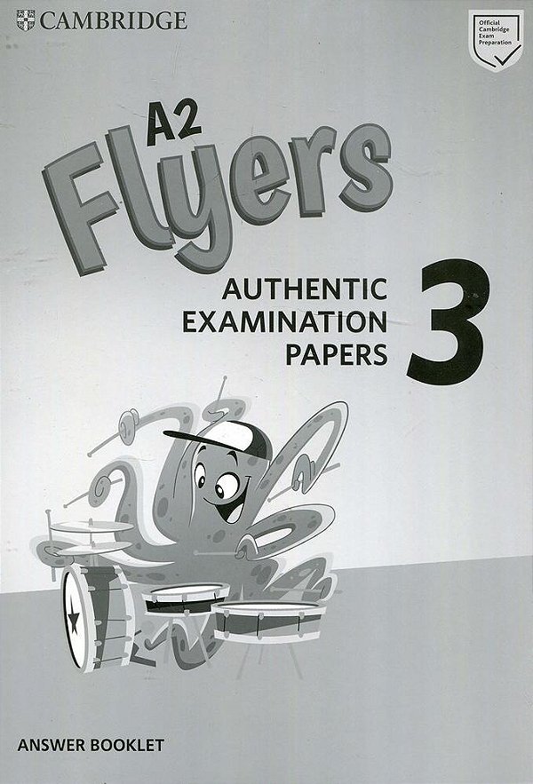 A2 Flyers 3 - Authentic Examination Papers - Answer Booklet