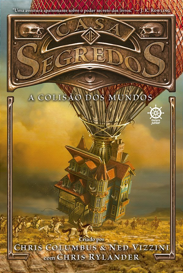 Casa De Segredos: A Colisão Dos Mundos (Vol. 3)