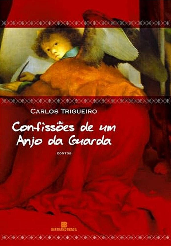 Confissões De Um Anjo Da Guarda