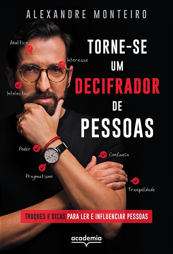 Torne-Se Um Decifrador De Pessoas Truques E Dicas Para Ler E Influenciar Pessoas..-