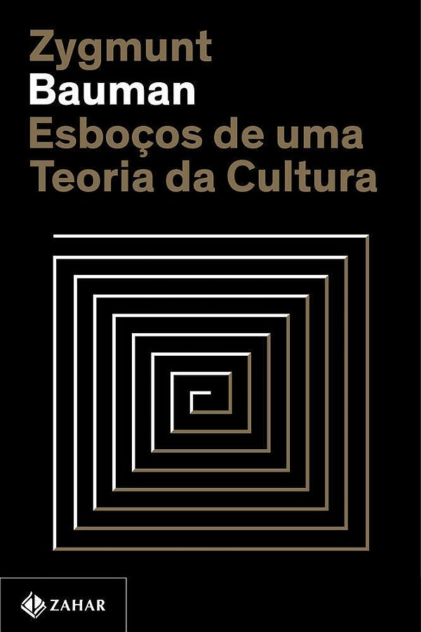 Esboços De Uma Teoria Da Cultura