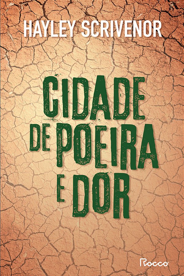 Cidade De Poeira E Dor..-