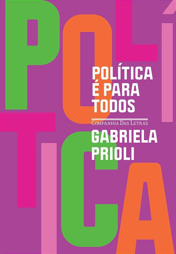 Política É Para Todos (Nova Edição)..-