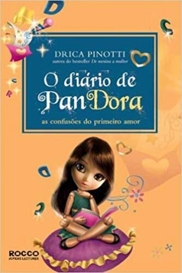 O Diário De Pandora As Confusões Do Primeiro Amor