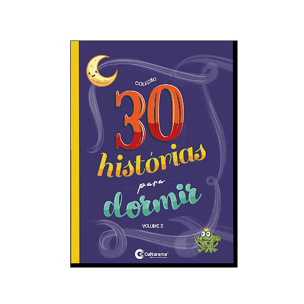30 Histórias Para Dormir - Volume 2