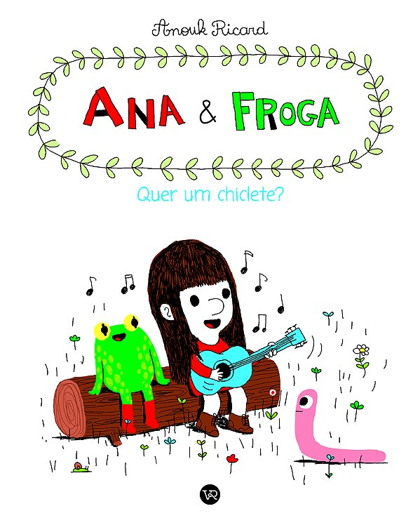 Ana E Froga Quer Um Chiclete?