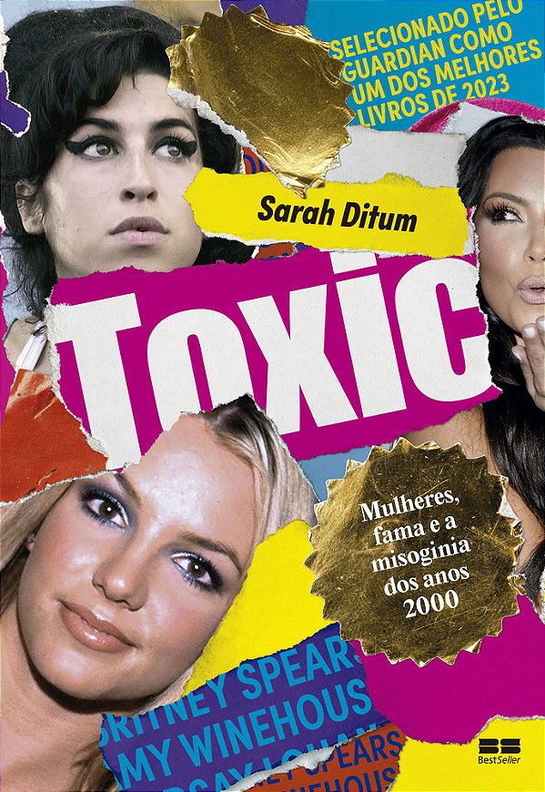 Toxic: Mulheres, Fama E A Misoginia Dos Anos 2000..-
