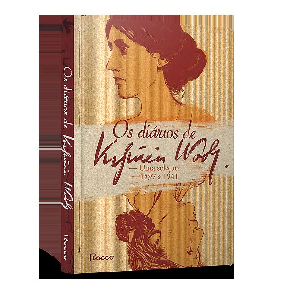 Os Diários De Virginia Woolf Uma Seleção [1897-1941]
