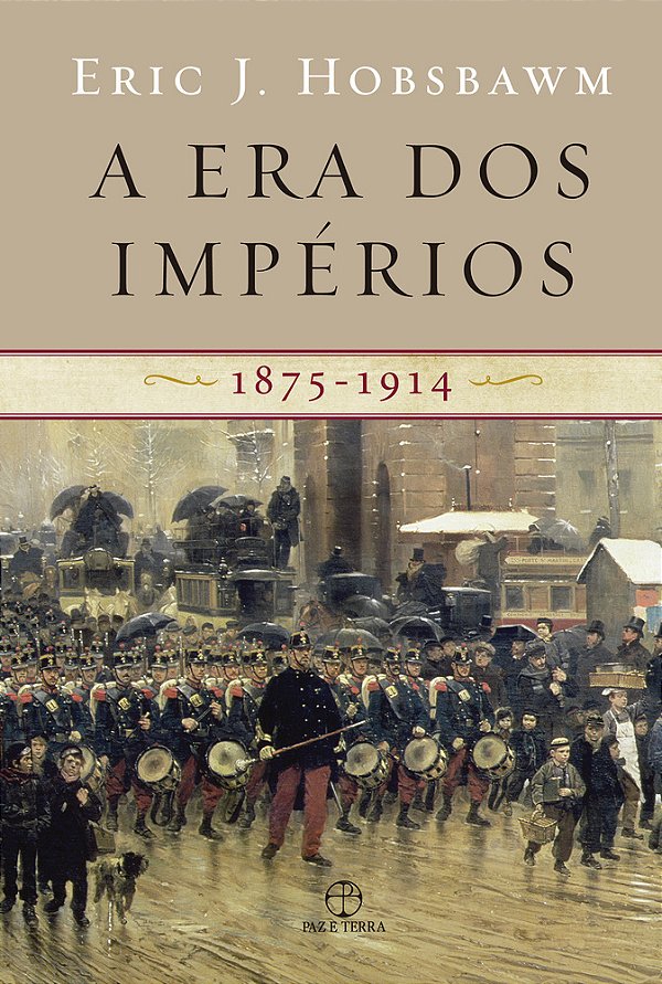 A Era Dos Imperios - 1875-1914..-