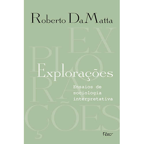 Explorações Ensaios De Sociologia Interpretativa..-