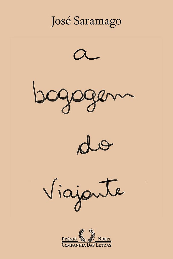 A Bagagem Do Viajante (Nova Edição)