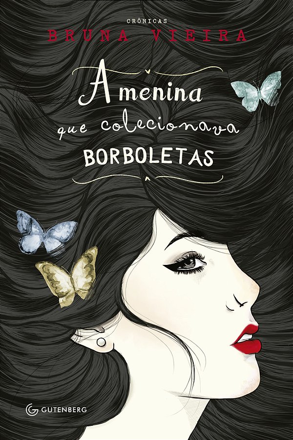 A Menina Que Colecionava Borboletas - 5ª Edição