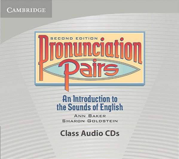 Pronunciation Pairs - 5 Audio CDs - 2ND Edition