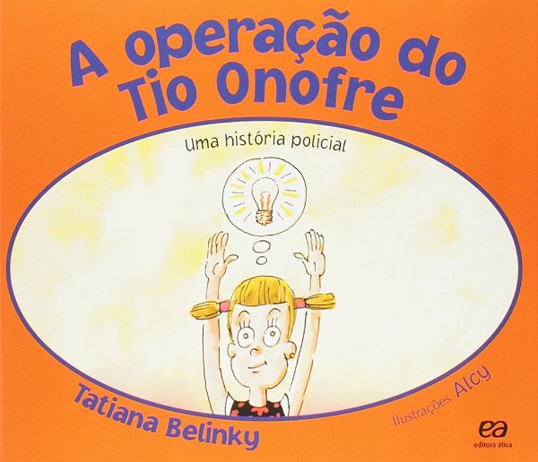 A Operaçao Do Tio Onofre