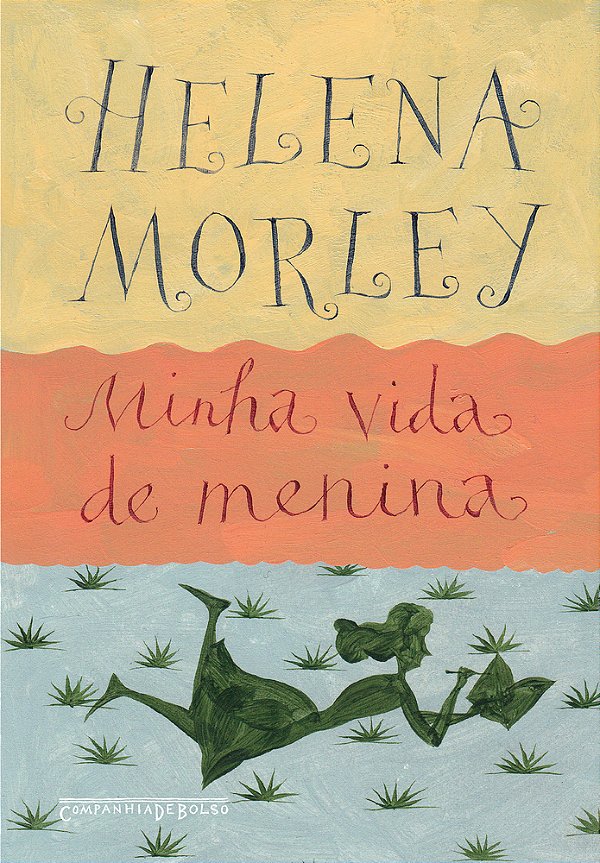 Minha Vida De Menina (Edição De Bolso)