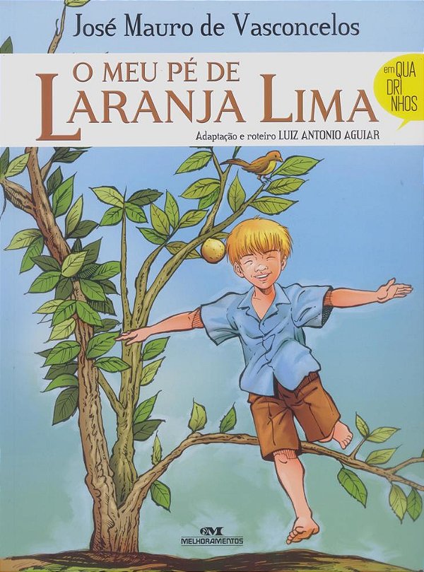 O Meu Pé De Laranja Lima: Quadrinhos..-