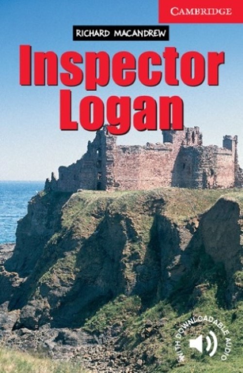 Inspector Logan - Cambridge English Readers - Level 1